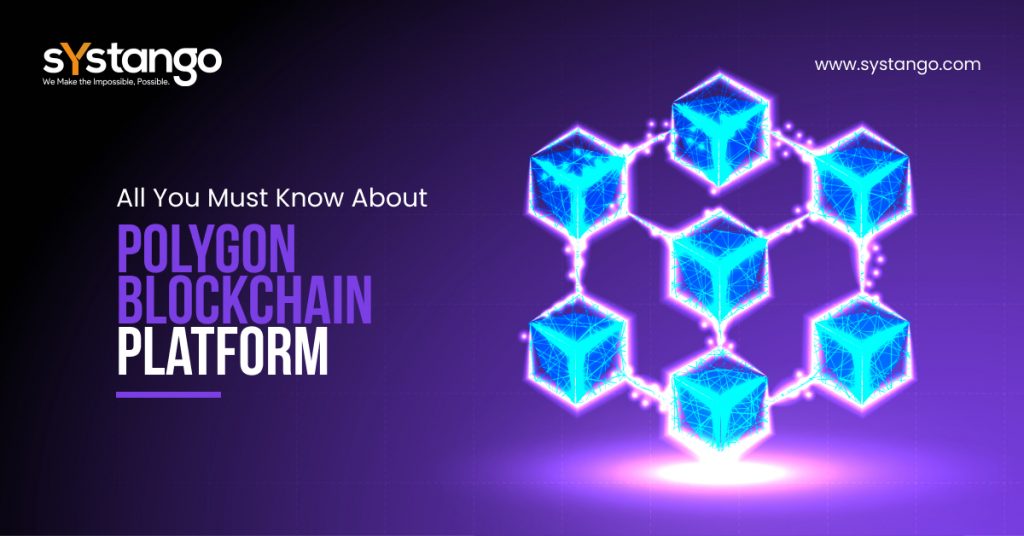 Polygon A Scalable and Sustainable Blockchain Platform